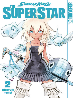 cover image of Shaman King--The Superstar, Band 02